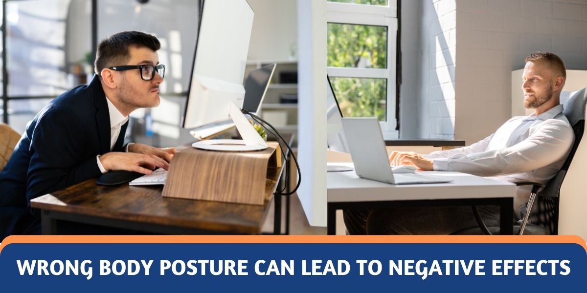 Wrong Body Posture Can Lead to 4 Negative Effects