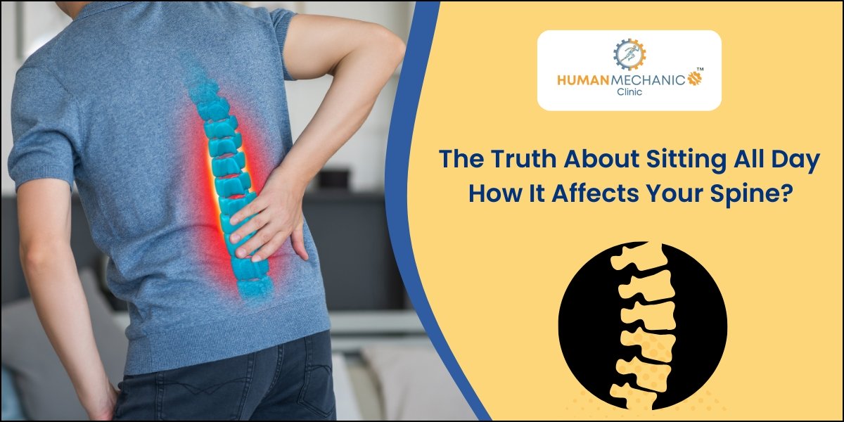 The Truth About Sitting All Day: How It Affects Your Spine