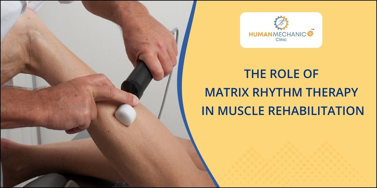 Matrix Rhythm Therapy for Muscle Rehabilitation.