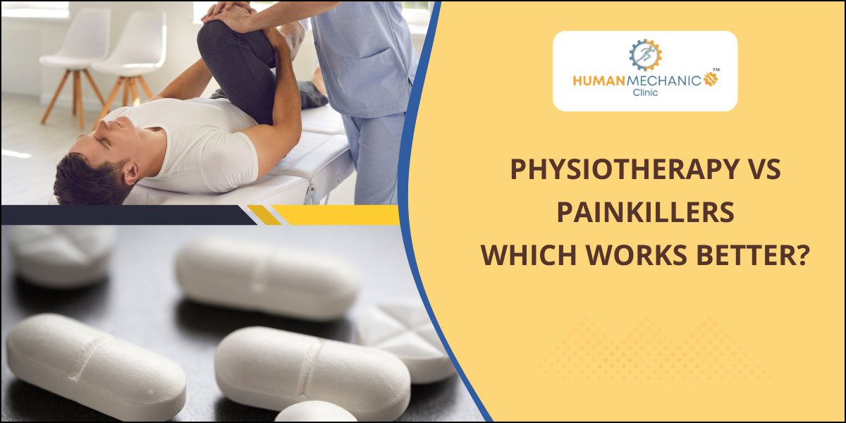 Physiotherapy vs Painkillers Which Works Better